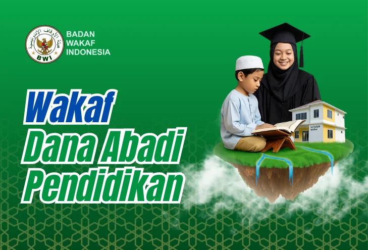 Wakaf Dana Abadi Pendidikan